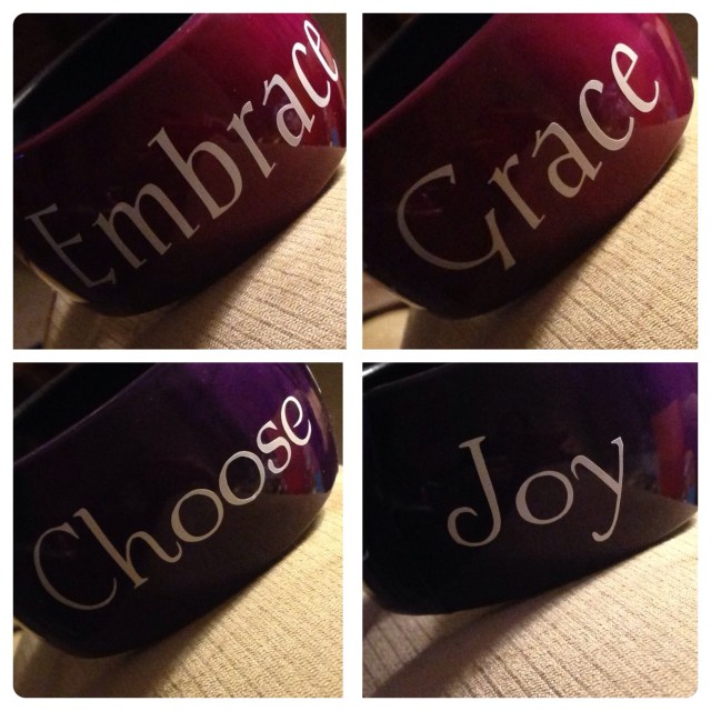 Choose Joy/Embrace Grace